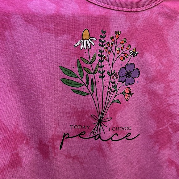 Sweatshirt tie dye pink Today I choose Peace - Picture 2 of 4